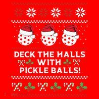 DECK THE HALLS PICKLE BALLS Ugly Christmas Pickleball Santa Hat thumb 1