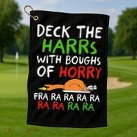Deck The Harrs With Boughs Of Horry Fra Ra Ra Ra Goose Xmas Golf Towel thumb 1