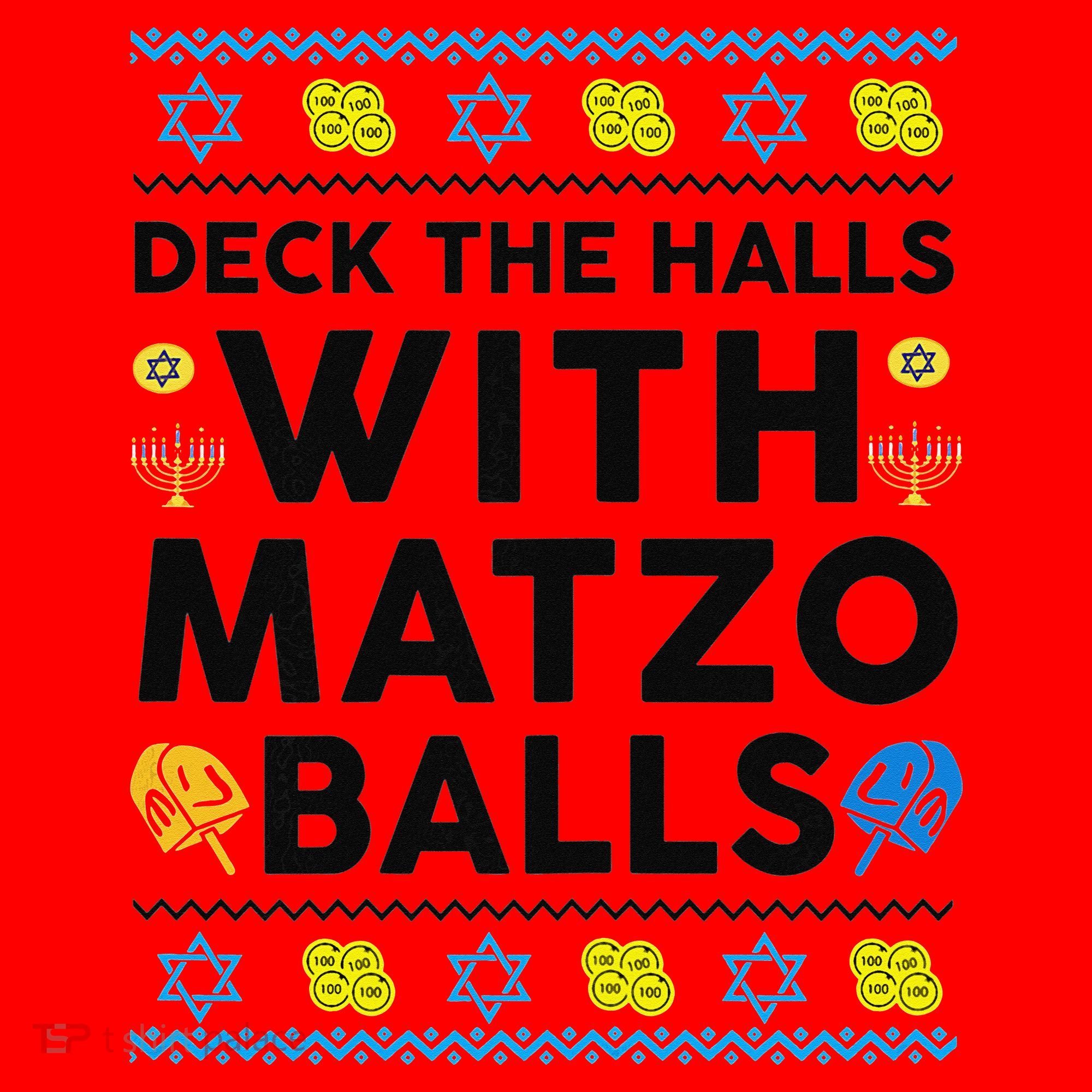  Deck The Halls With Matzo Balls Ugly Hanukkah Happy Jewish  Santa Hat