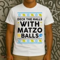  Deck The Halls With Matzo Balls Ugly Hanukkah Happy Jewish  T-Shirt thumb 3