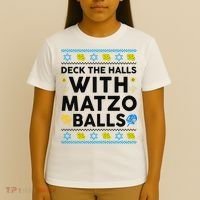  Deck The Halls With Matzo Balls Ugly Hanukkah Happy Jewish  T-Shirt thumb 4