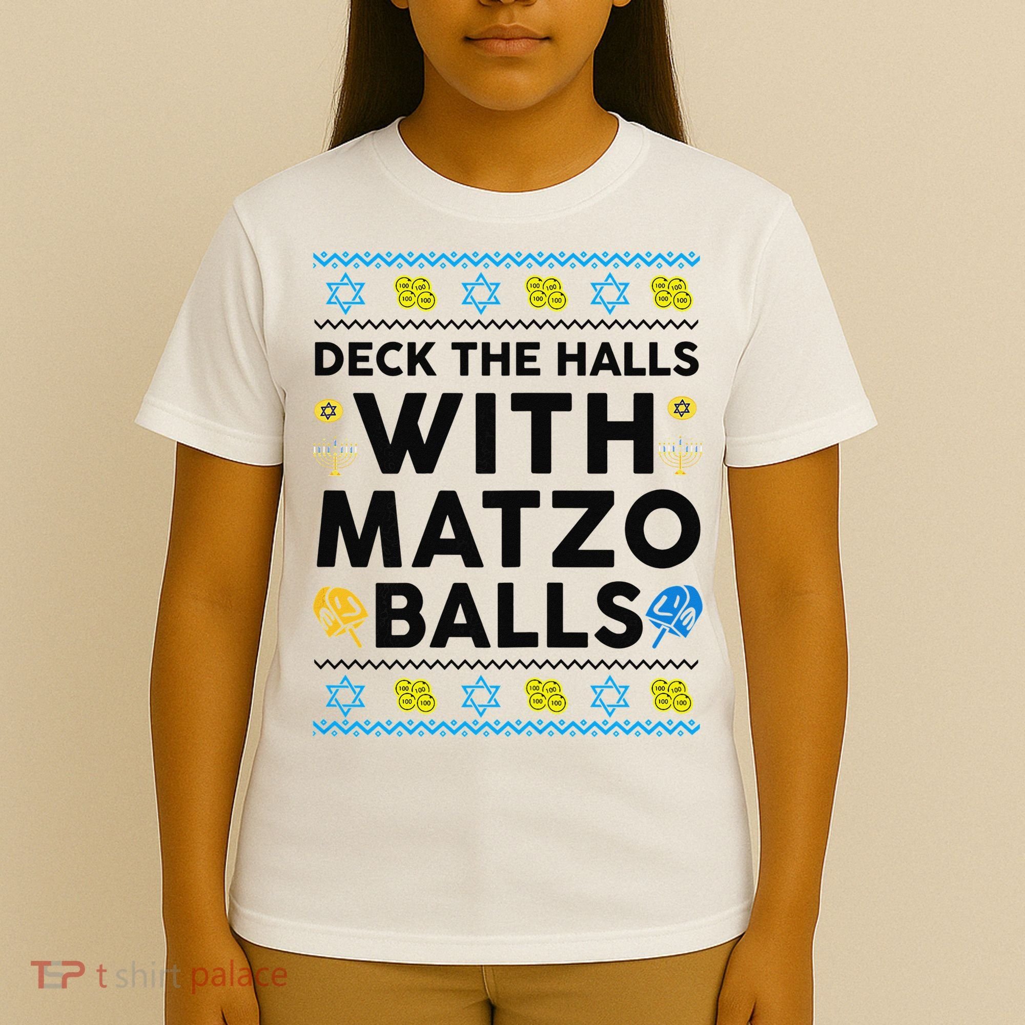  Deck The Halls With Matzo Balls Ugly Hanukkah Happy Jewish  T-Shirt