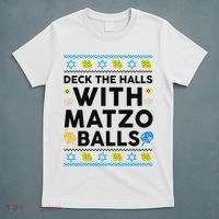 Deck The Halls With Matzo Balls Ugly Hanukkah Happy Jewish  T-Shirt thumb 5