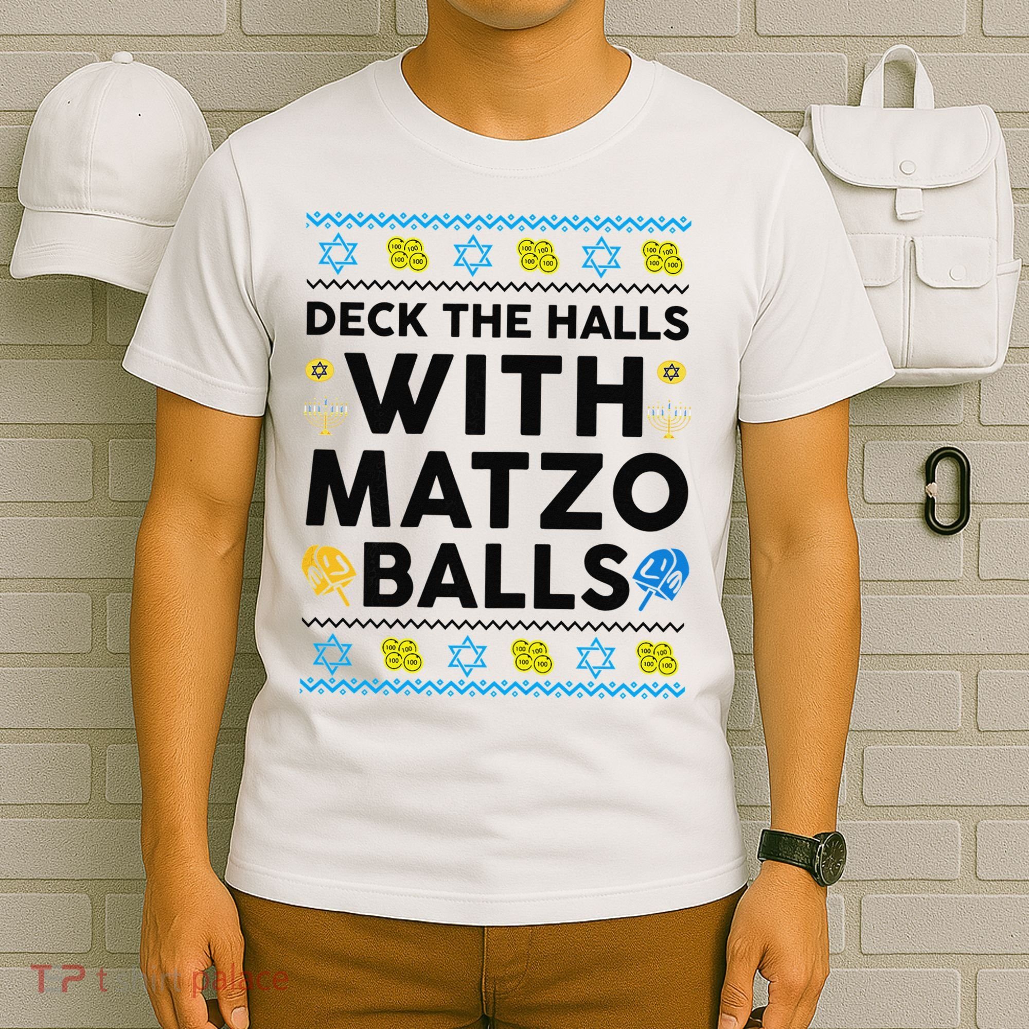  Deck The Halls With Matzo Balls Ugly Hanukkah Happy Jewish  T-Shirt