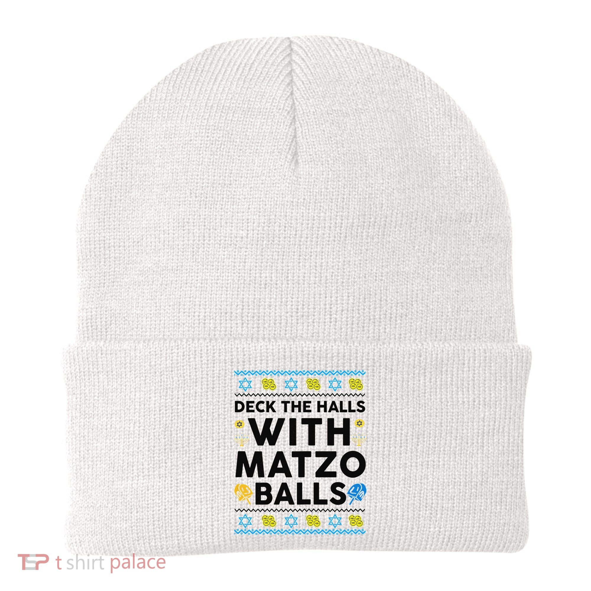 Deck The Halls With Matzo Balls Ugly Hanukkah Happy Jewish  Beanie
