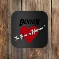 Denton The Home Of Happiness! Coaster thumb 0