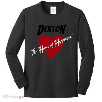 Denton The Home Of Happiness! Kids Long Sleeve Shirt