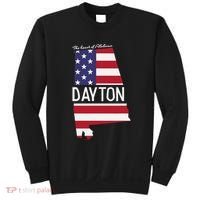 Dayton The Heart Of Alabama Flag Hometown Sweatshirt thumb 0