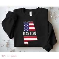 Dayton The Heart Of Alabama Flag Hometown Sweatshirt thumb 2