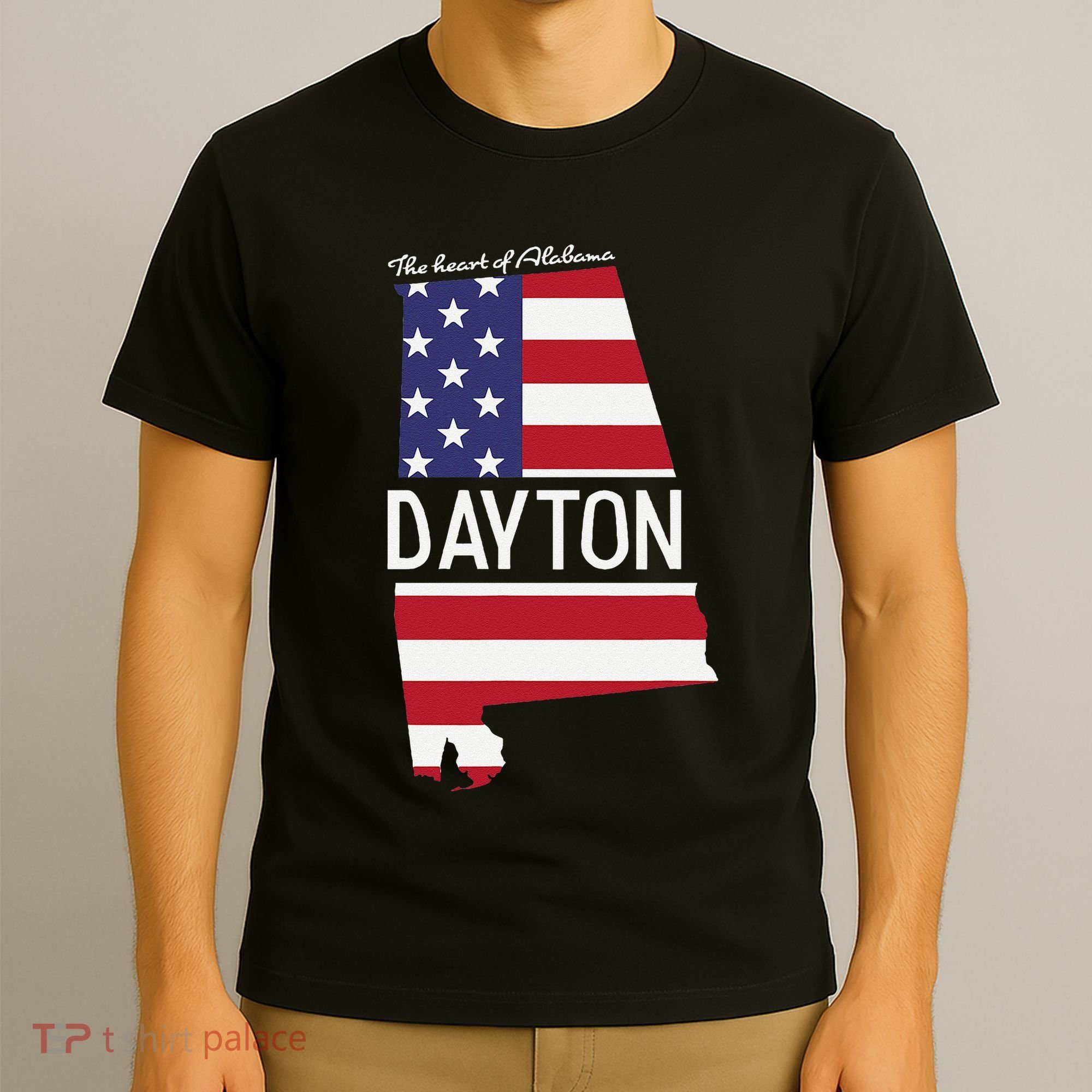 Dayton The Heart Of Alabama Flag Hometown T-Shirt