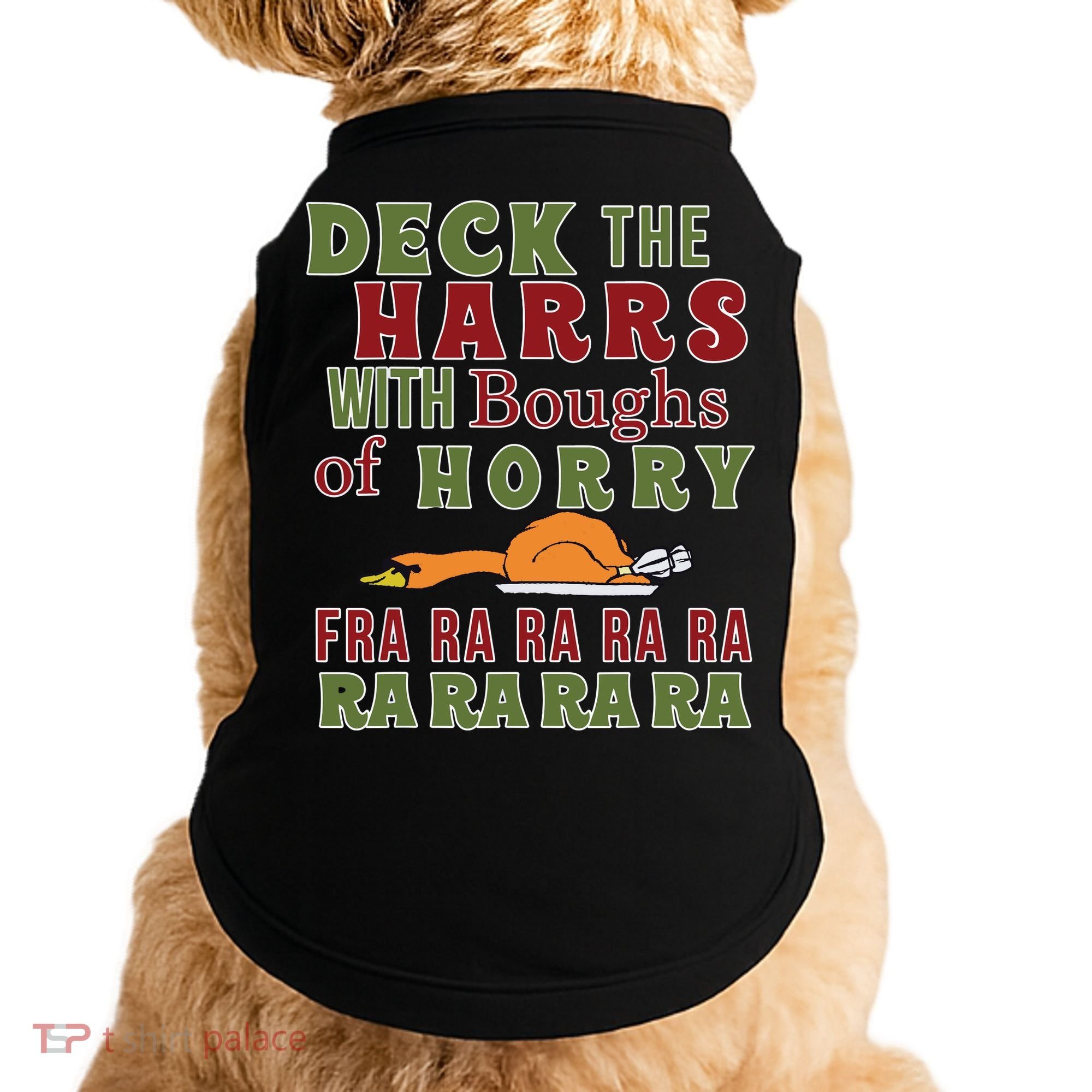 Deck The Harrs Fra Ra Ra Funny Turkey Doggie Tank
