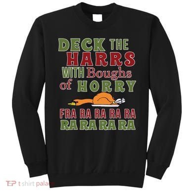 Deck The Harrs Fra Ra Ra Funny Turkey Sweatshirt