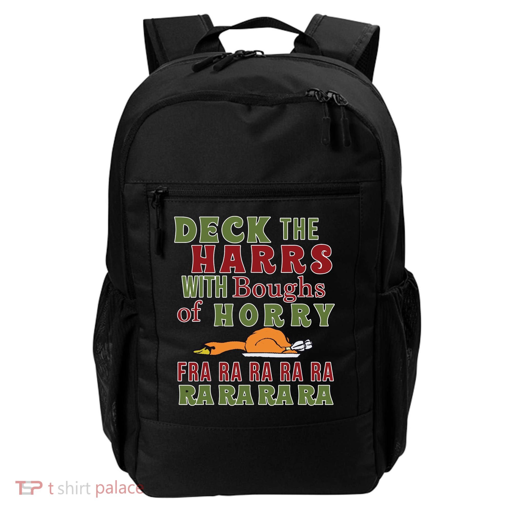 Deck The Harrs Fra Ra Ra Funny Turkey Backpack