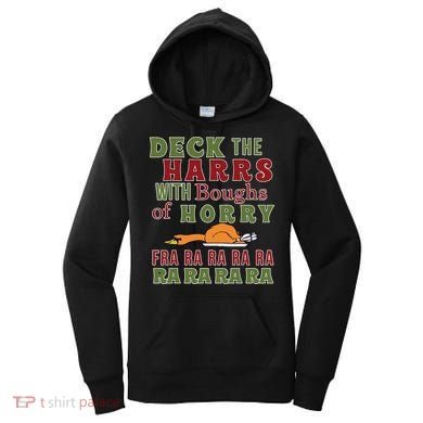 Deck The Harrs Fra Ra Ra Funny Turkey Women's Hoodie