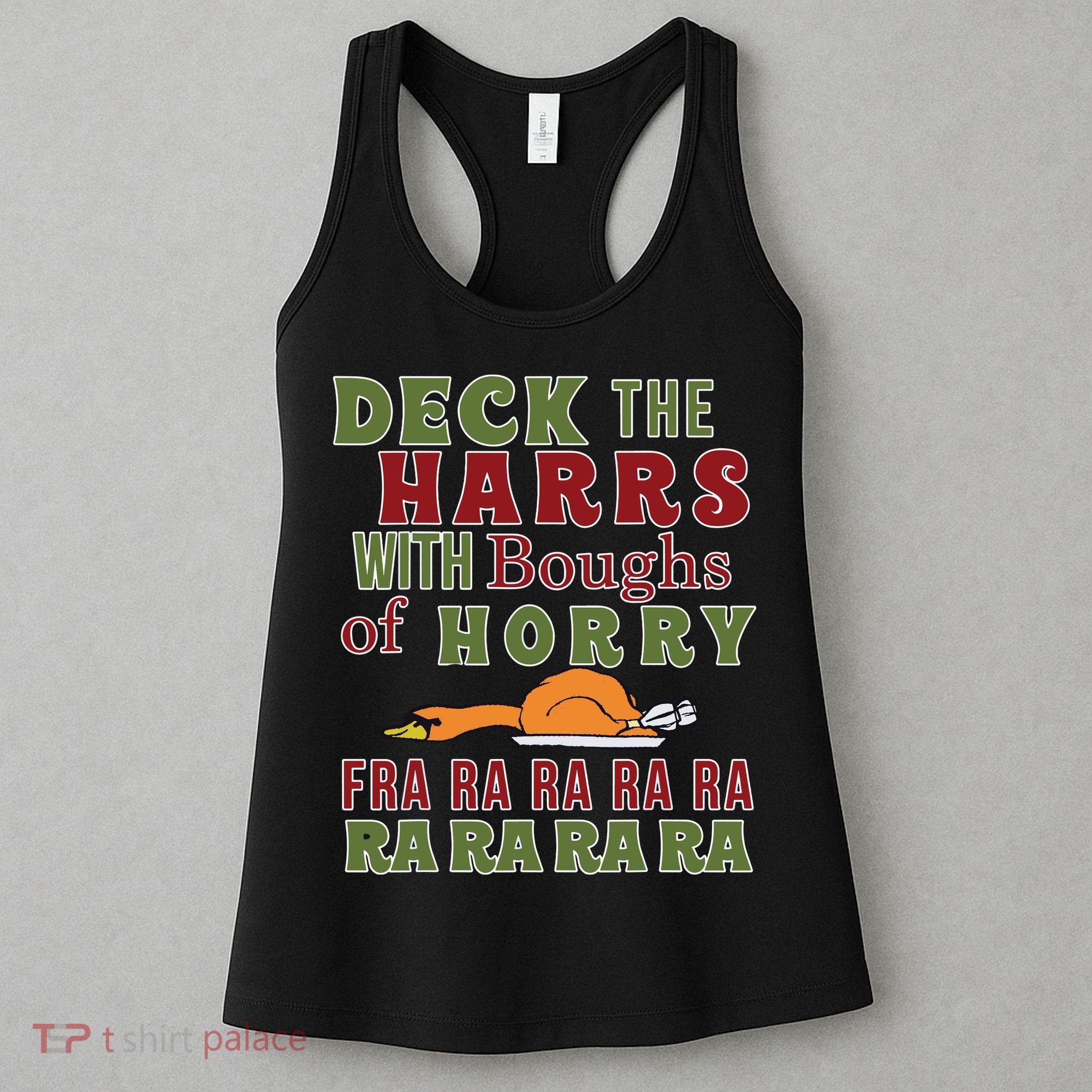 Deck The Harrs Fra Ra Ra Funny Turkey Women's Tank Top