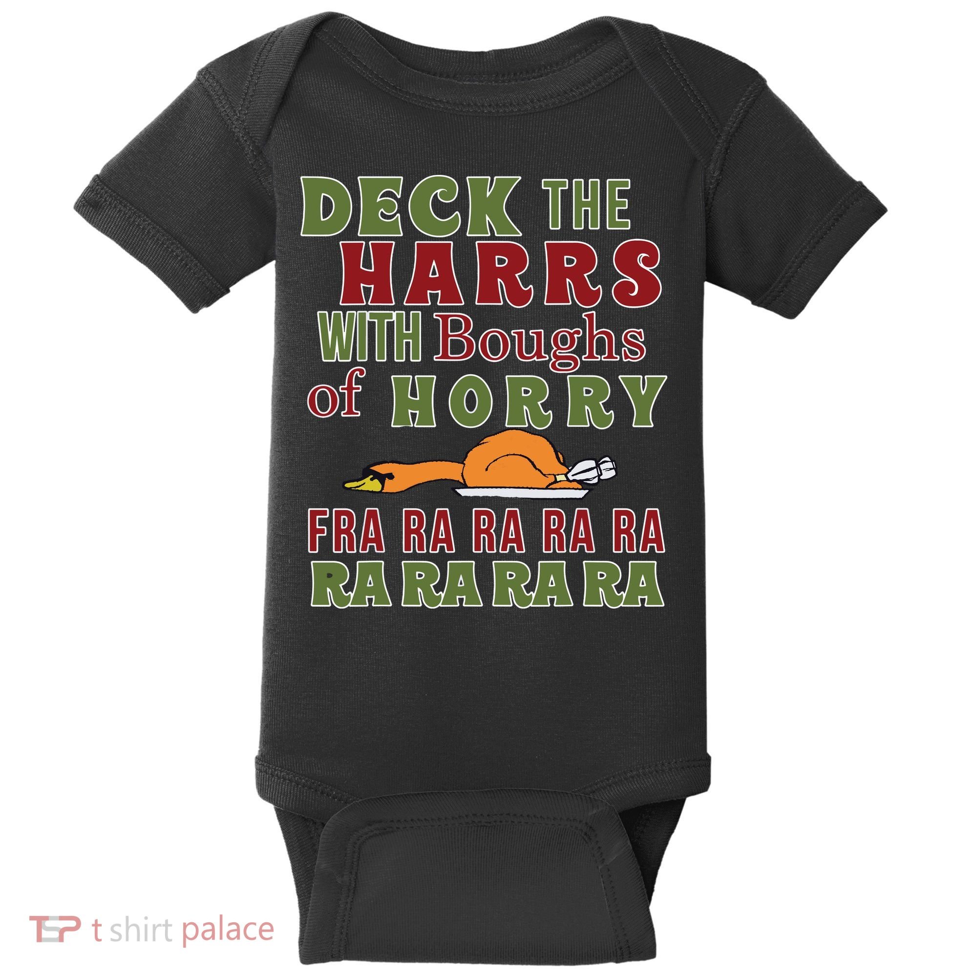 Deck The Harrs Fra Ra Ra Funny Turkey Baby Bodysuit