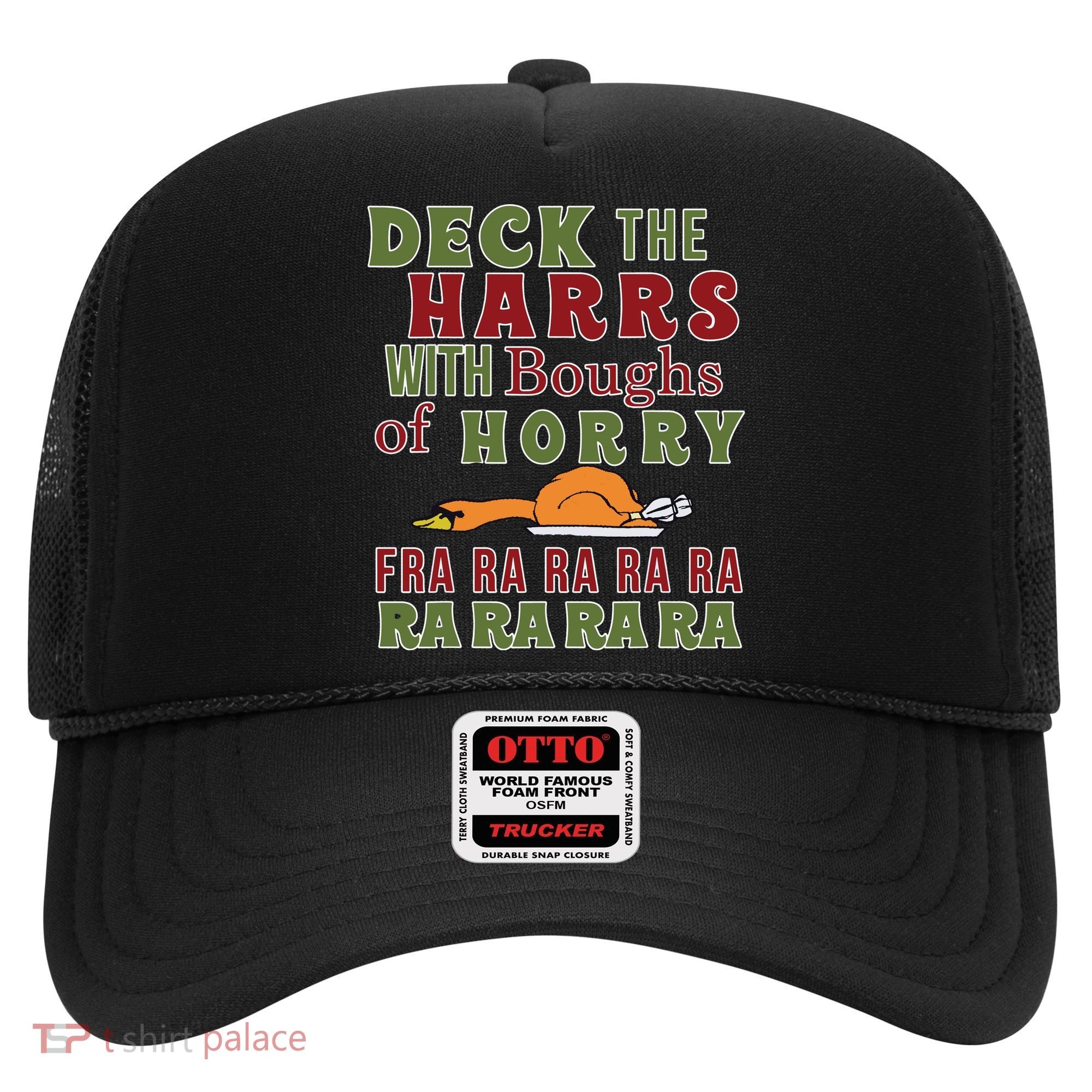 Deck The Harrs Fra Ra Ra Funny Turkey Hat