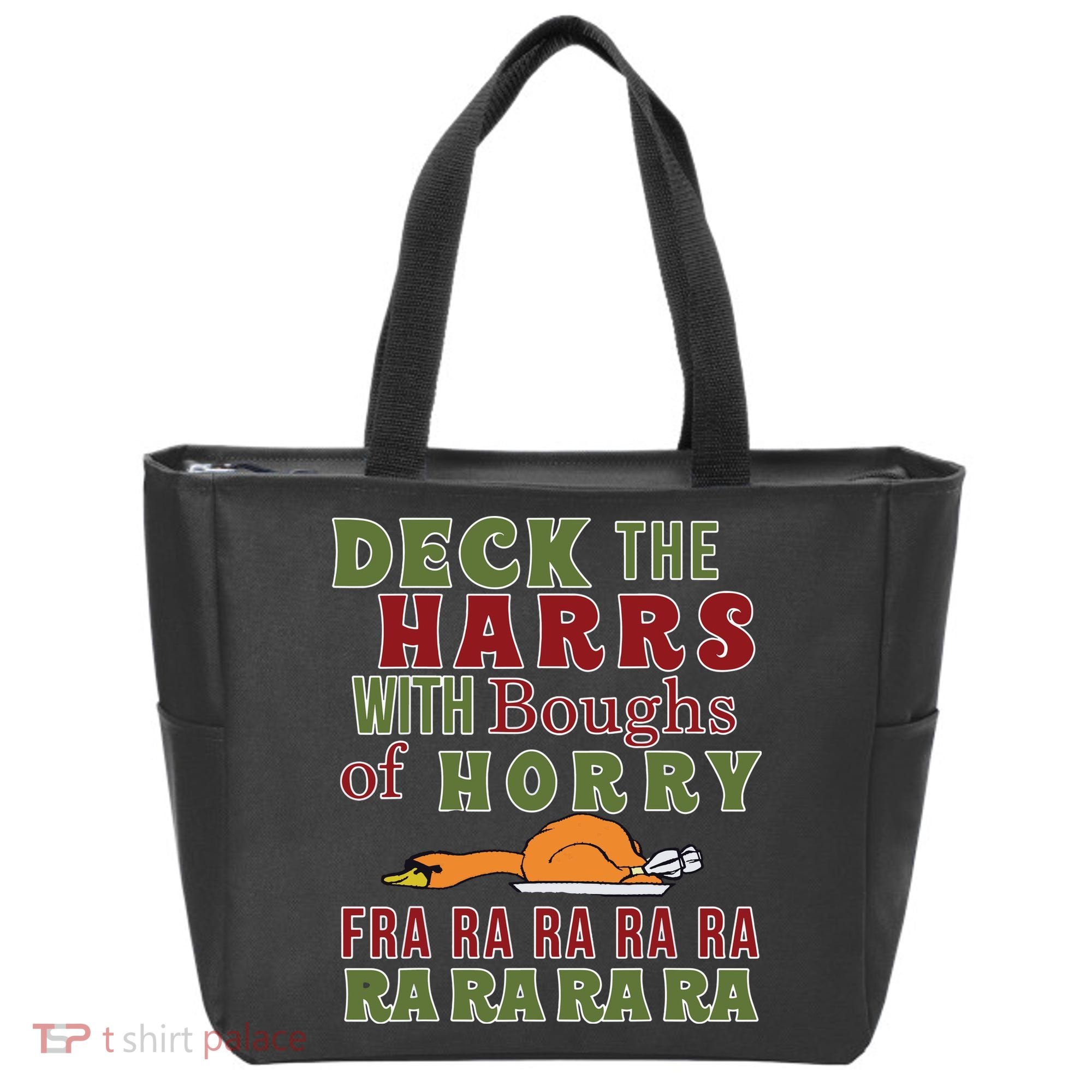 Deck The Harrs Fra Ra Ra Funny Turkey Tote Bag