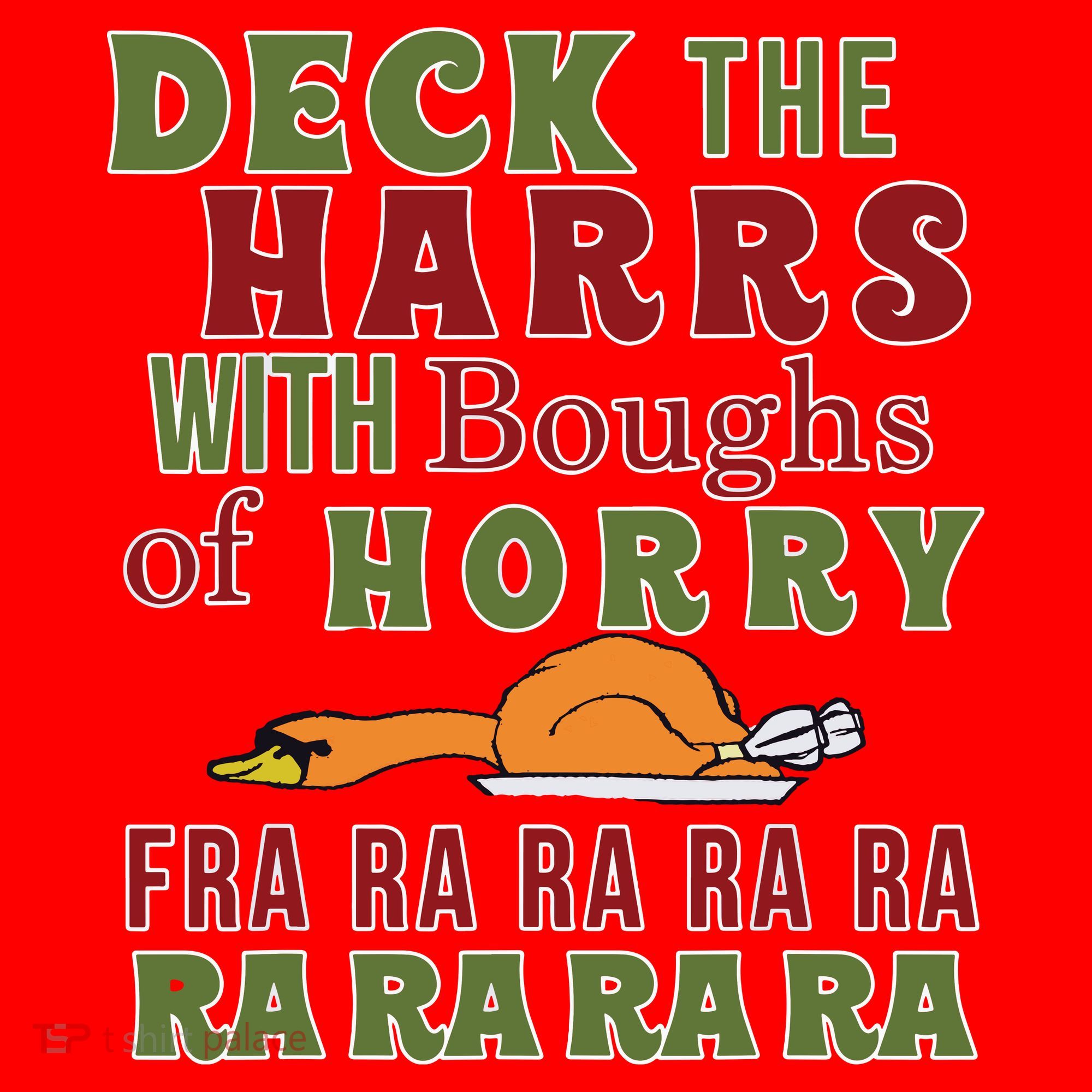 Deck The Harrs Fra Ra Ra Funny Turkey Santa Hat