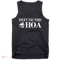 Defund The Hoa Anti Homeowner Association Tank Top thumb 0