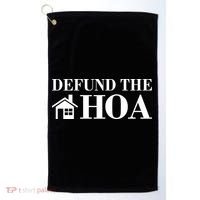 Defund The Hoa Anti Homeowner Association Golf Towel thumb 0
