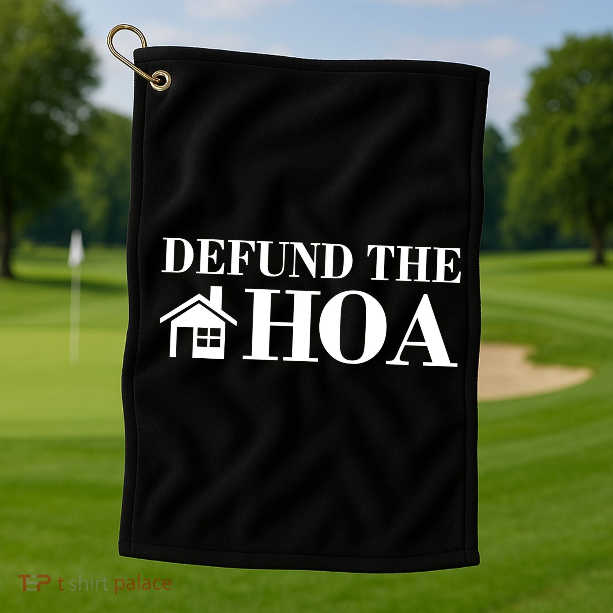 Defund The Hoa Anti Homeowner Association Golf Towel