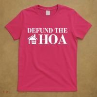 Defund The Hoa Anti Homeowner Association T-Shirt thumb 5
