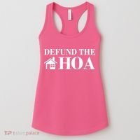 Defund The Hoa Anti Homeowner Association Women's Tank Top thumb 0