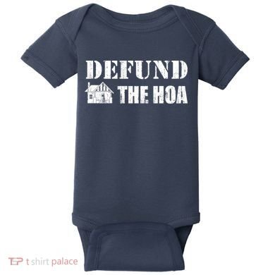 Defund The HOA Design Baby Bodysuit