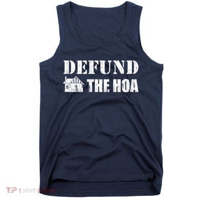 Defund The HOA Design Tank Top