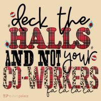 Deck The Halls And Not Your Coworkers Cool Gift Tote Bag thumb 4