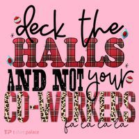 Deck The Halls And Not Your Coworkers Cool Gift Coaster thumb 2