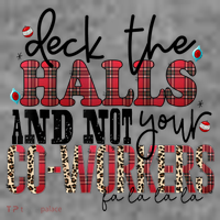 Deck The Halls And Not Your Coworkers Cool Gift Toddler Hoodie thumb 2
