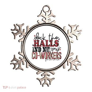 Deck The Halls And Not Your Coworkers Cool Gift Ornament