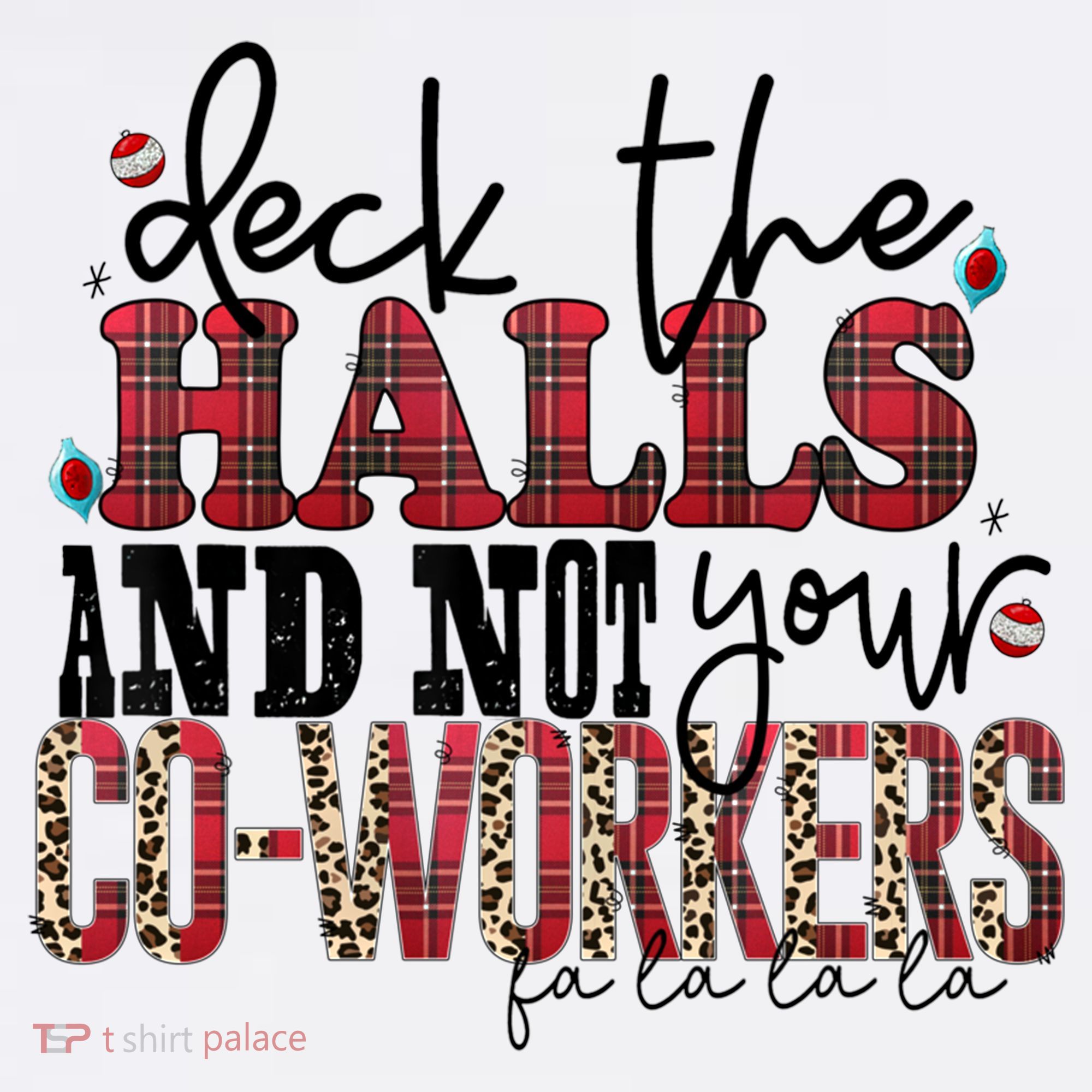 Deck The Halls And Not Your Coworkers Cool Gift Kids Sweatshirt