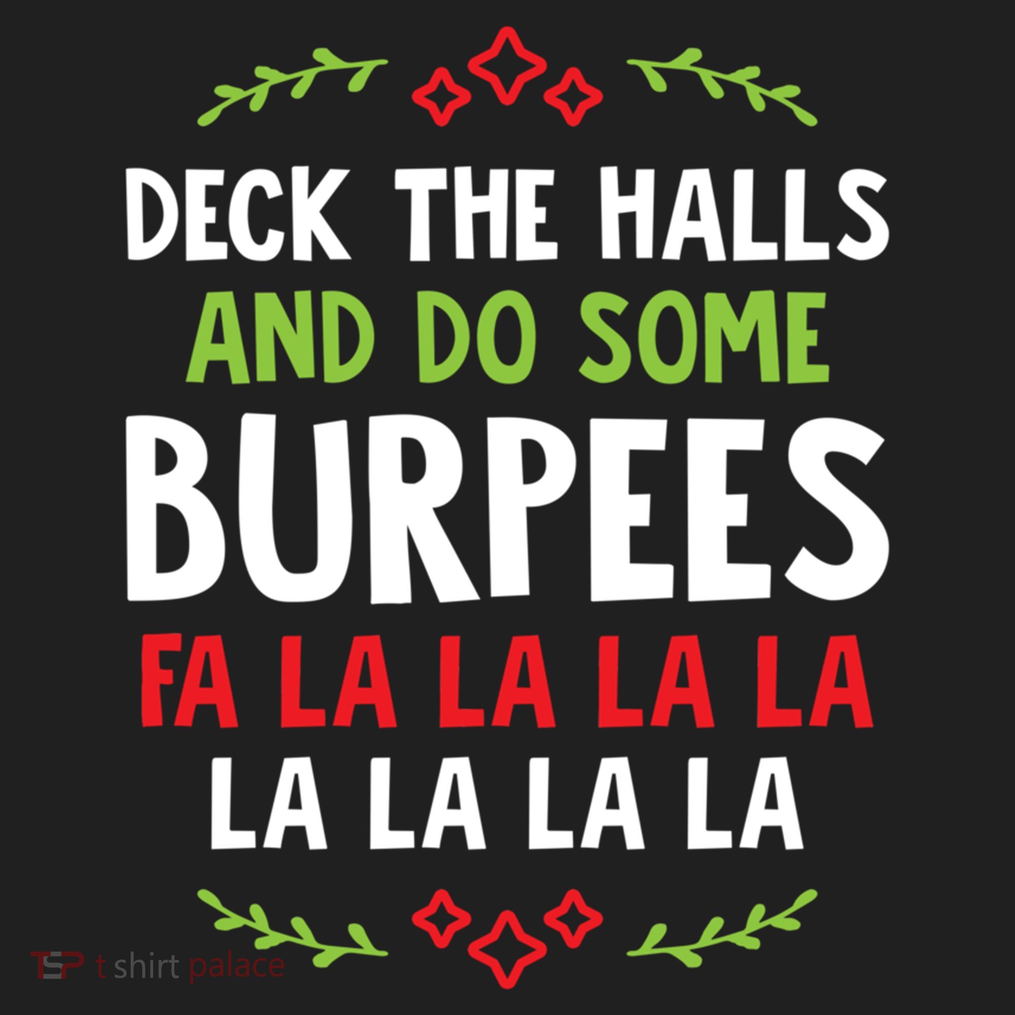 Deck The Halls And Do Some Burpees V1 (Christmas Gym Workout) Classic Hat