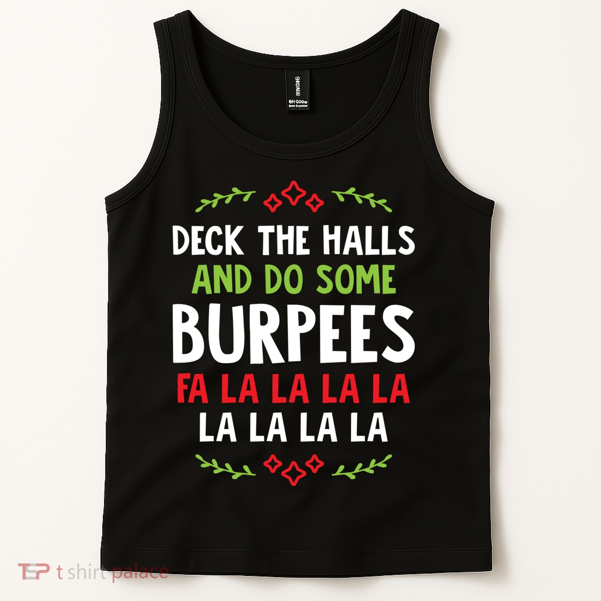 Deck The Halls And Do Some Burpees V1 (Christmas Gym Workout) Classic Tank Top