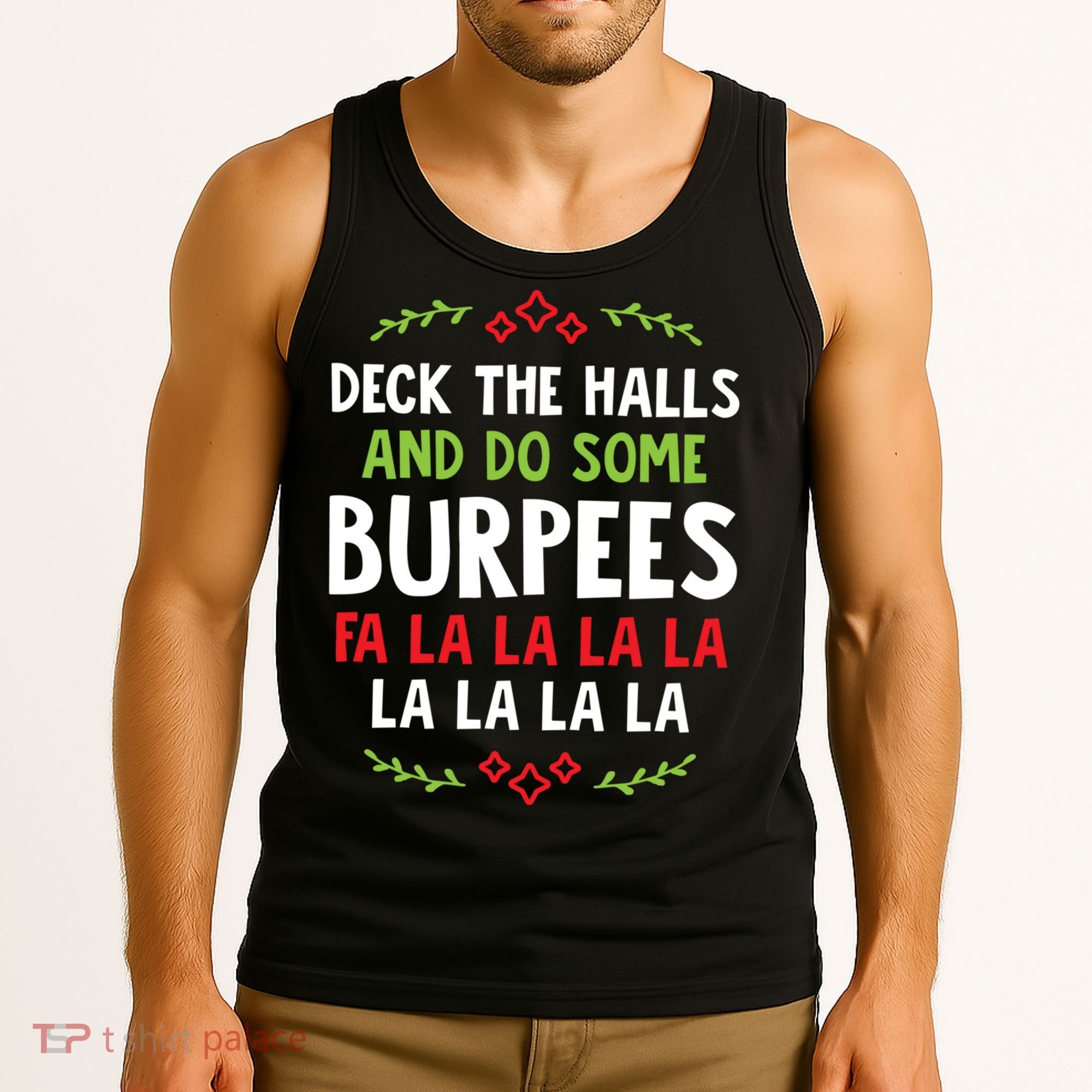 Deck The Halls And Do Some Burpees V1 (Christmas Gym Workout) Classic Tank Top