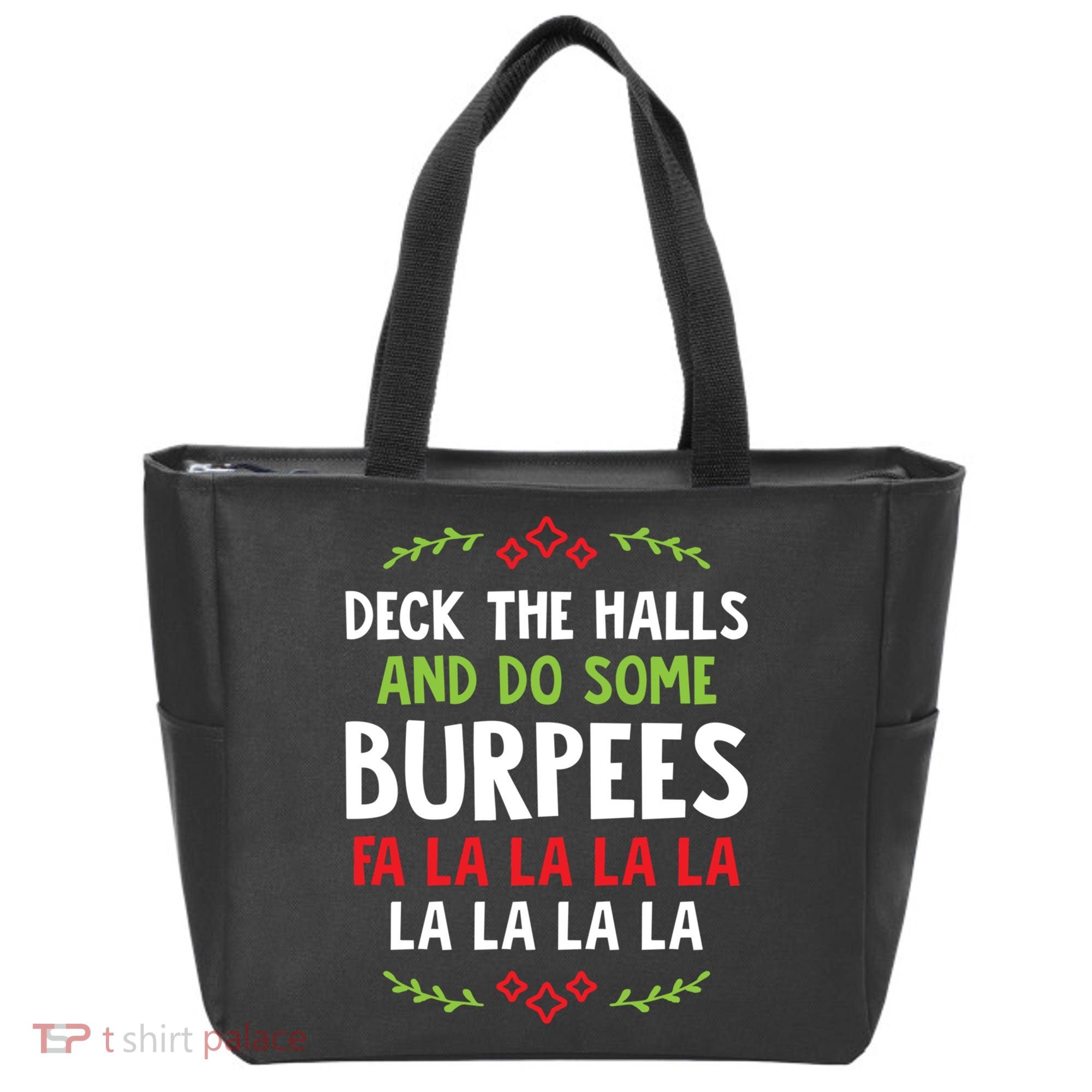 Deck The Halls And Do Some Burpees V1 (Christmas Gym Workout) Classic Tote Bag
