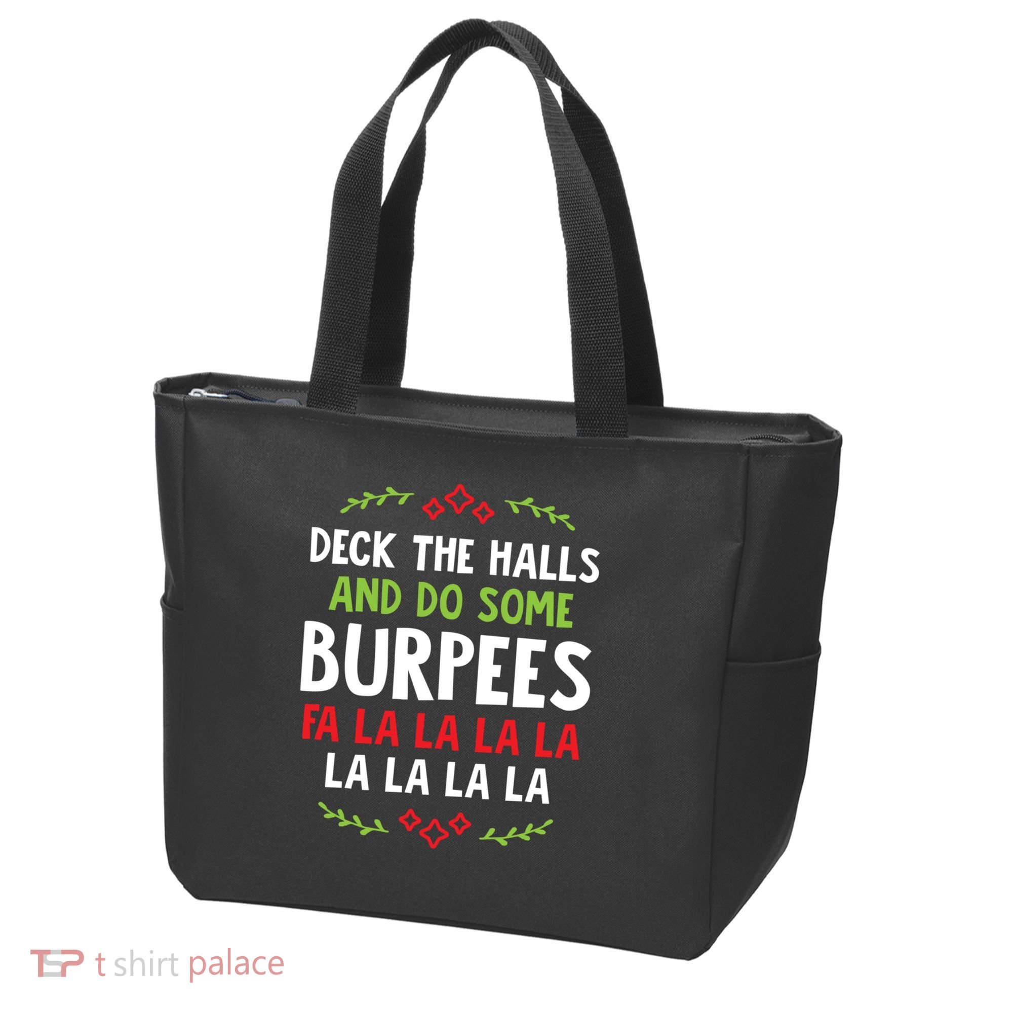 Deck The Halls And Do Some Burpees V1 (Christmas Gym Workout) Classic Tote Bag