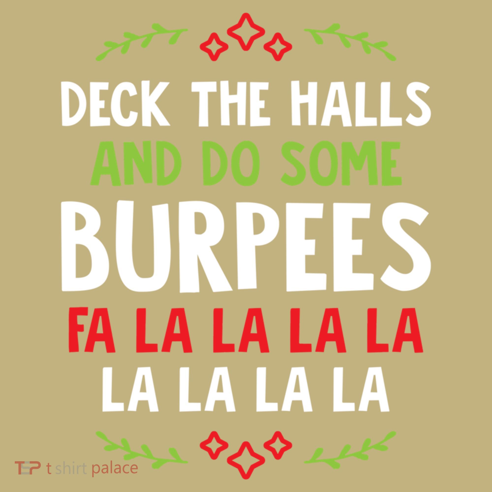 Deck The Halls And Do Some Burpees V1 (Christmas Gym Workout) Classic Long Sleeve Shirt