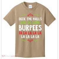 Deck The Halls And Do Some Burpees V1 (Christmas Gym Workout) Classic Kids T-Shirt thumb 0