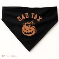 Dad Tax Halloween Trick Or Treat Funny USA-Made Doggie Bandana thumb 0