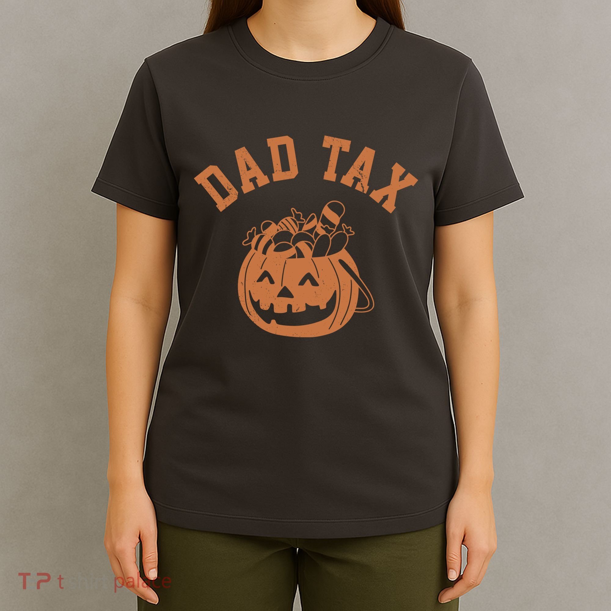 Dad Tax Halloween Trick Or Treat Funny T-Shirt
