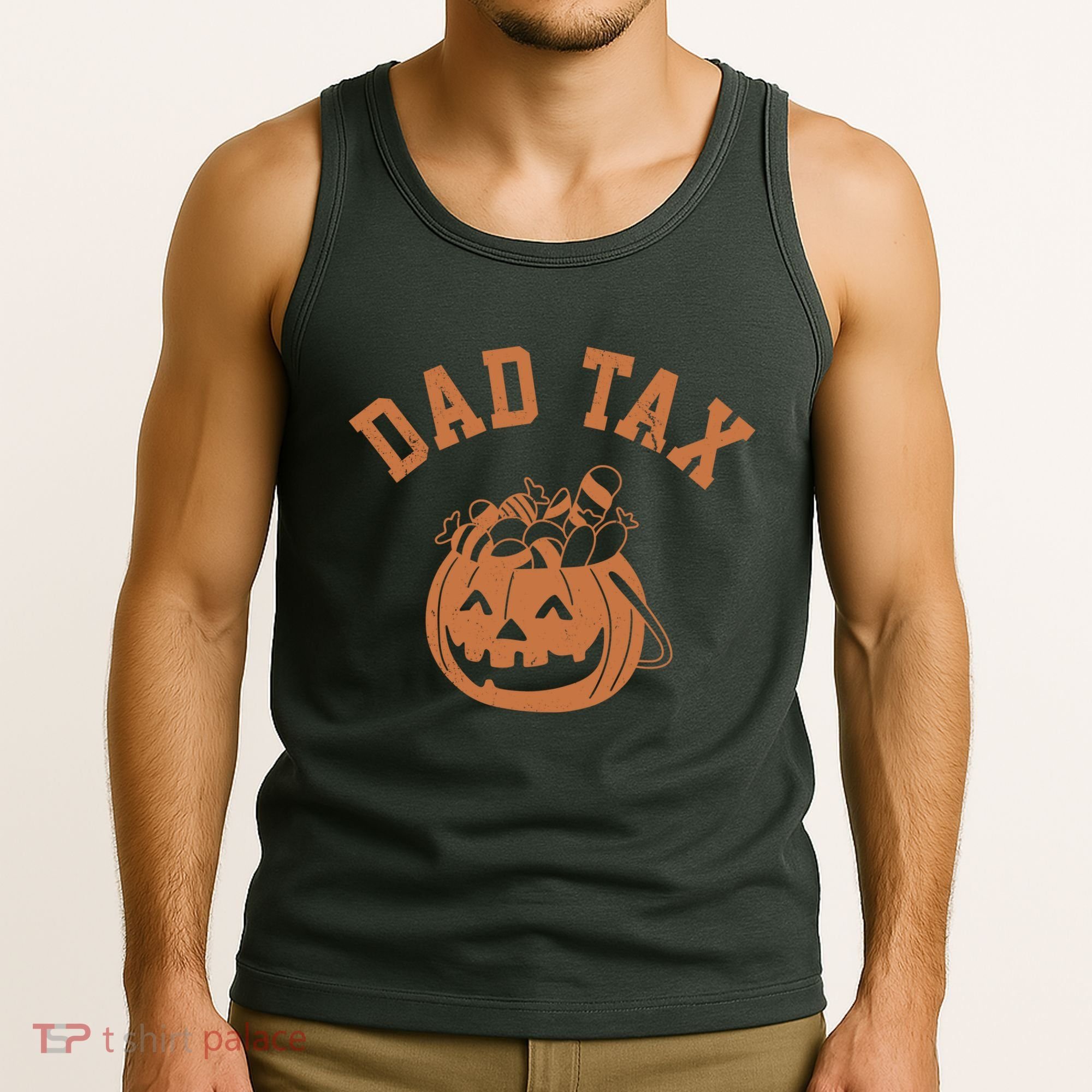 Dad Tax Halloween Trick Or Treat Funny Tank Top