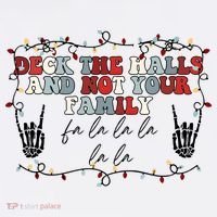 Deck The Halls And Not Your Family La La La This Is Holiday Season Christmas Women's Tank Top thumb 5