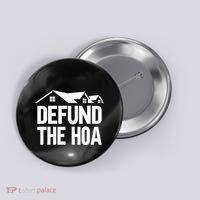 Defund The Hoa Button thumb 0