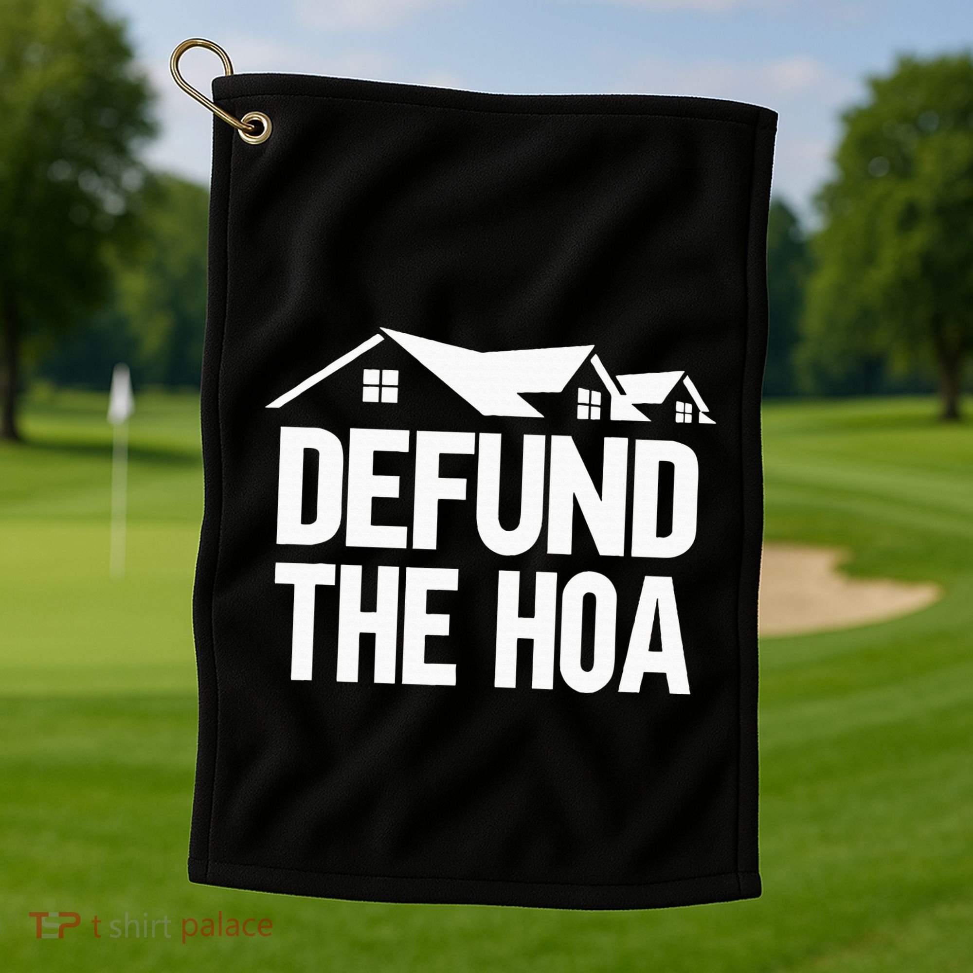 Defund The Hoa Golf Towel