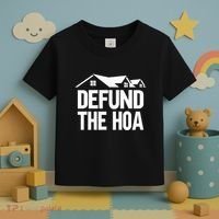 Defund The Hoa Toddler T-Shirt thumb 3