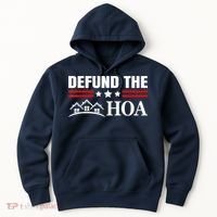 DEFUND THE HOA Homeowners Association Hoodie thumb 0